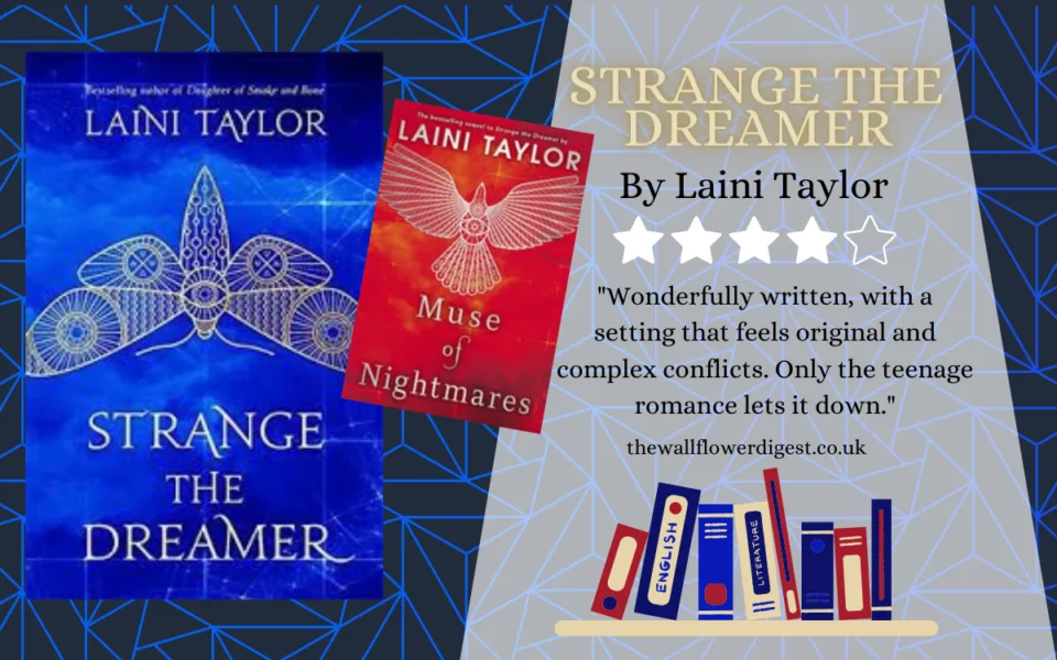 Strange the Dreamer by Laini Taylor series Book Review 4/5 Stars