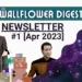 Newsletter #1: A Wallflower in March (Issue 1, Mar 2023)