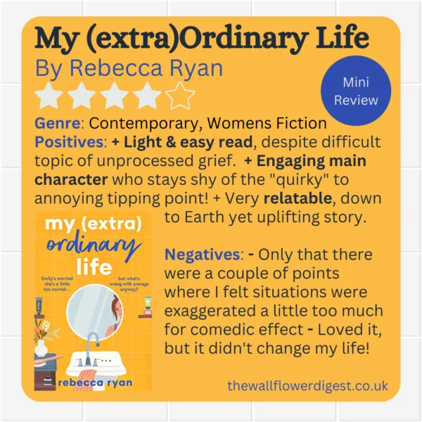 My (extra)Ordinary Life by Rebecca Ryan 4/5 Star Review