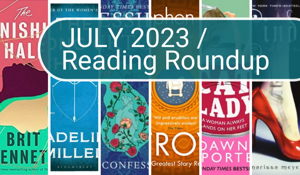 Reading Roundup: July 2023