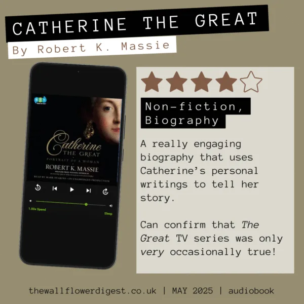catherine the great by robert k. massive A really engaging biography that uses Catherine’s personal writings to tell her story. Can confirm that The Great TV series was only very occasionally true!