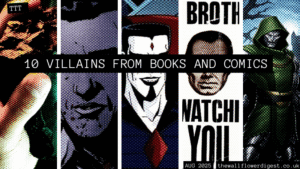 10 Villains from Books and Comics