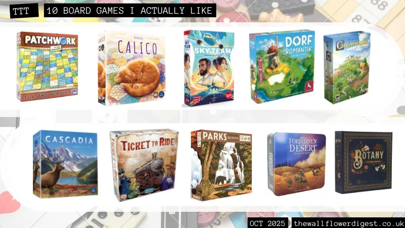 10 Board Games I actually like