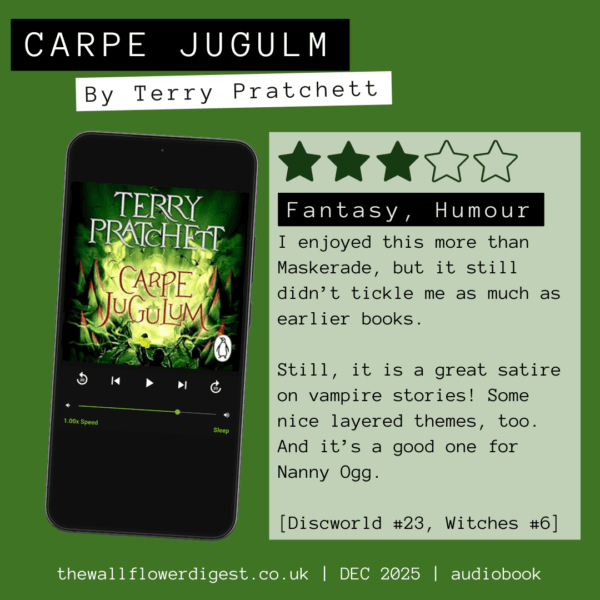 Carpe Jugulum (Discworld #23, Witches #6) by Terry Pratchett