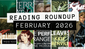 Reading Roundup: February 2026
