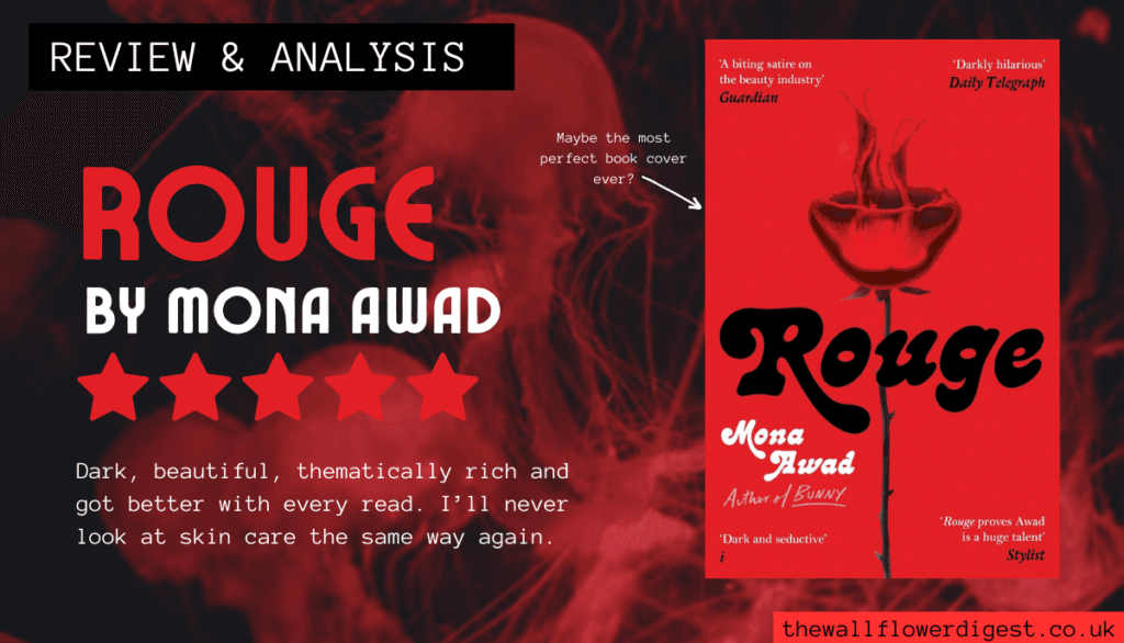 Rouge by Mona Awad – Review & Analysis