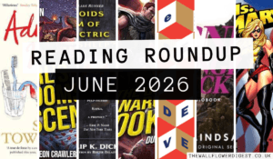 Reading Roundup: June 2026